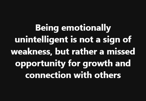 Low Emotional Intelligence