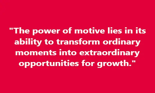 Discover the Power of Motive Quotes - From Dream to Reality