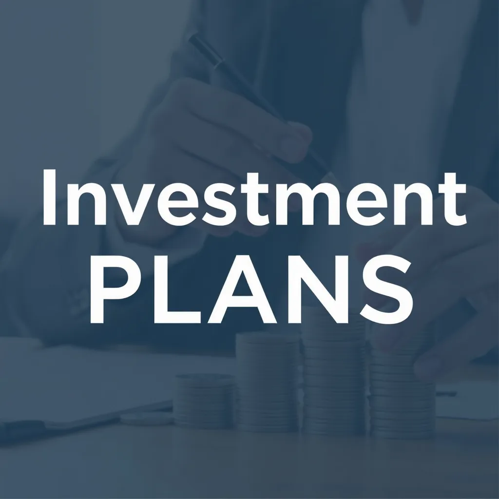 Investment Plans