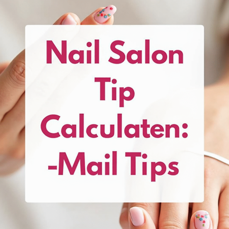 Nail Salon Tip Calculator